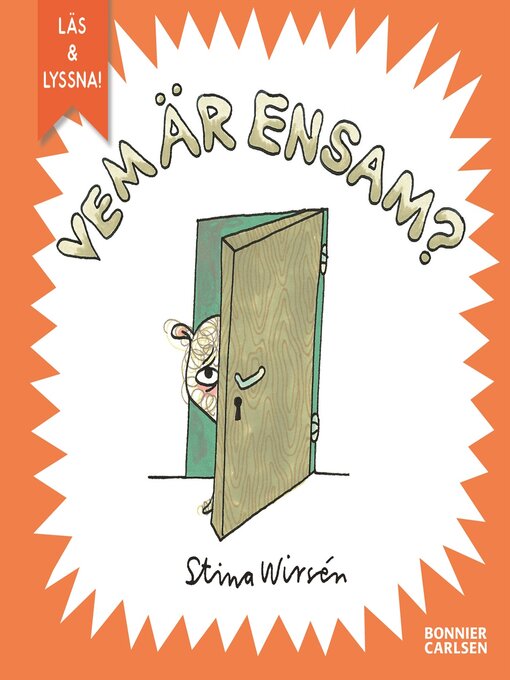 Title details for Vem är ensam? by Stina Wirsén - Wait list